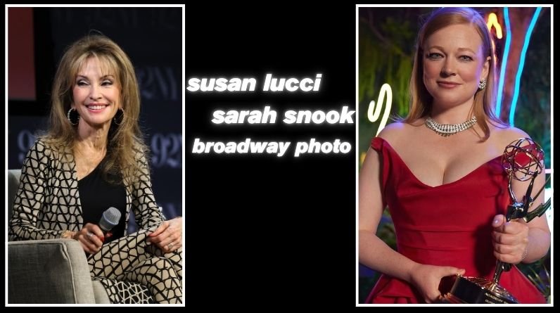 Susan Lucci Sarah Snook Broadway Photo: A Moment That Bridges Television Legacy and Stage Brilliance 4 1002089087